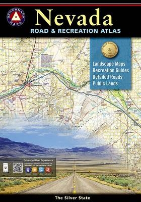 Benchmark Nevada Road & Recreation Atlas, 3rd Edition - National Geographic Maps