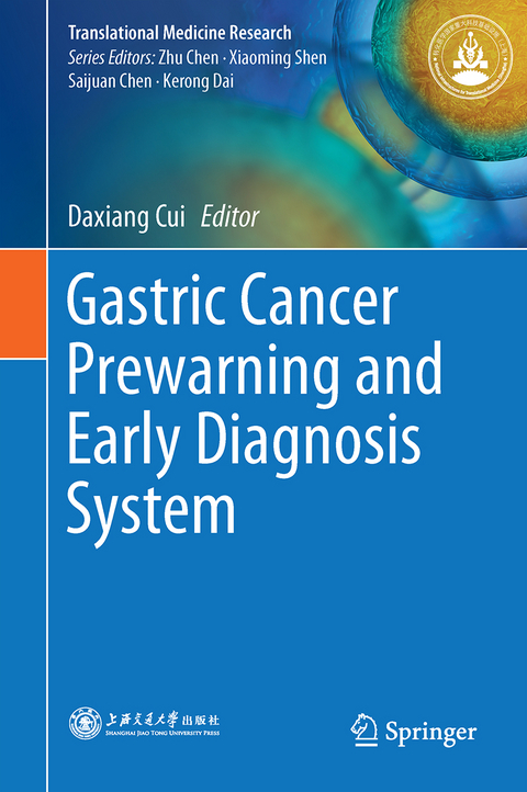 Gastric Cancer Prewarning and Early Diagnosis System - 