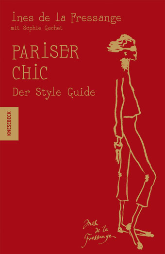 Pariser Chic - Ines de LaFressange, Sophie Gachet