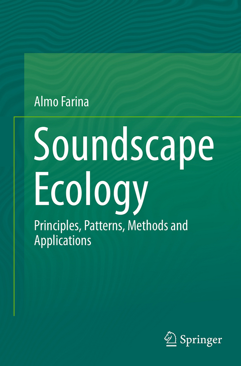 Soundscape Ecology - Almo Farina