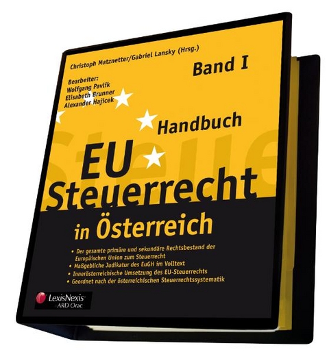 Handbuch EU-Steuerrecht in Österreich - Wolfgang Pavlik, Elisabeth Brunner, Alexander Hajicek