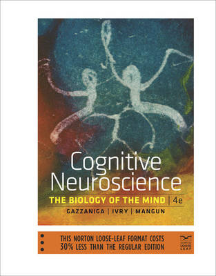 Cognitive Neuroscience - Michael S. Gazzaniga, Richard B. Ivry, George R. Mangun