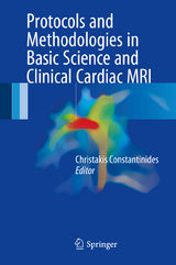 Protocols and Methodologies in Basic Science and Clinical Cardiac MRI - 