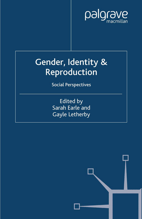 Gender, Identity & Reproduction - 