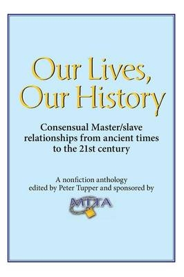 Our Lives, Our History - 