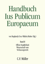 Handbuch Ius Publicum Europaeum - Stanislaw Biernat, Patrick J. Birkinshaw, Armin von Bogdandy, Maurizio Fioravanti, Mariano García-Pechuán, Christoph Grabenwarter, Catherine Haguenau-Moizard, Luc Heuschling, Peter Michael Huber, Julia Iliopoulos-Strangas, András Jakab, Helen Keller, Martina Künnecke, Irena Lipowicz, Antonio Lopez Castillo, Kjell Modéer, Remco Nehmelman, Joakim Nergelius, Carlo Panara, Walter Pauly, Christos Pilafas, Rainer J. Schweizer, Alexander Somek, Karl-Peter Sommermann, Pál Sonnevend, Adam Tomkins, Ramses A. Wessel