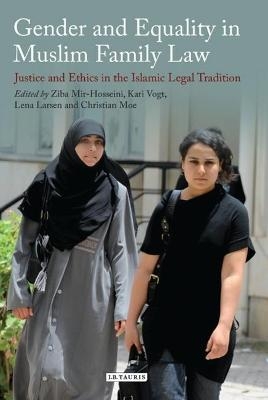 Gender and Equality in Muslim Family Law - 