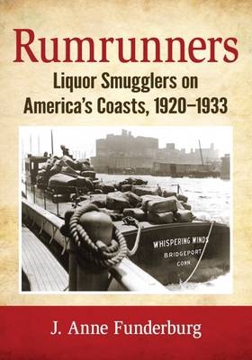 Rumrunners - J. Anne Funderburg