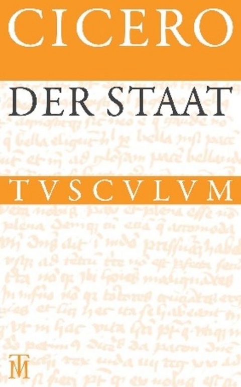 Der Staat / De re publica -  Cicero