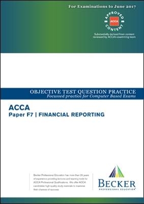 ACCA Approved - F7 Financial Reporting -  Becker Professional Education