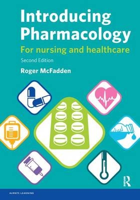 Introducing Pharmacology - Roger McFadden