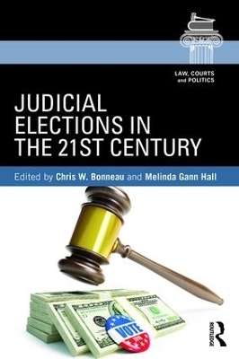 Judicial Elections in the 21st Century - 