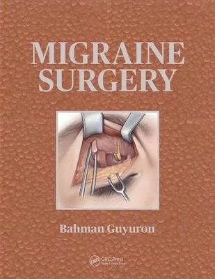 Migraine Surgery - Bahman Guyuron