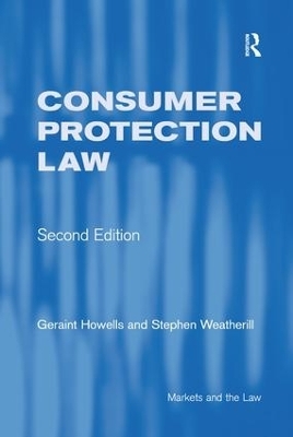 Consumer Protection Law - Geraint Howells, Stephen Weatherill