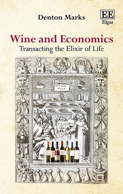 Wine and Economics - Denton Marks