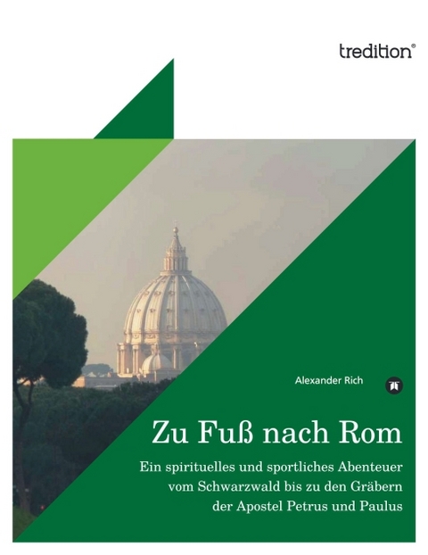 Zu Fuß nach Rom