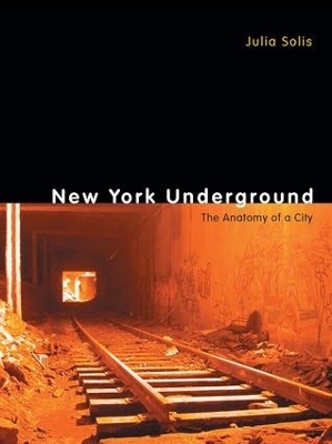 New York Underground - Julia Solis