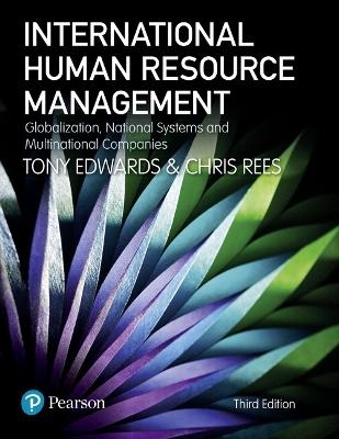 International Human Resource Management - Tony Edwards, Chris Rees