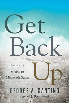 Get Back Up - George A. Santino