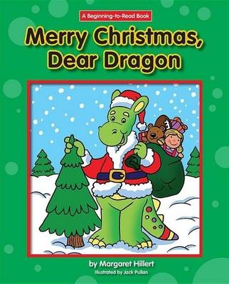 Merry Christmas, Dear Dragon - Margaret Hillert