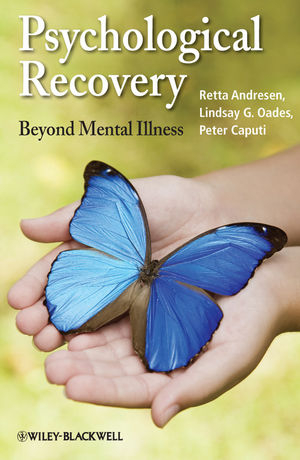 Psychological Recovery - Retta Andresen, Lindsay G. Oades, Peter Caputi