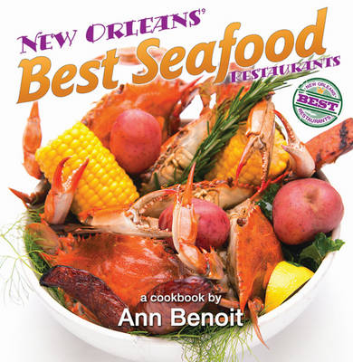 New Orleans' Best Seafood Restaurants - Ann Benoit