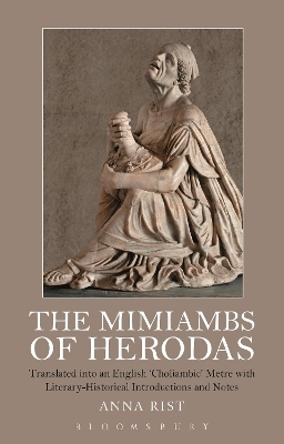 The Mimiambs of Herodas - Anna Rist