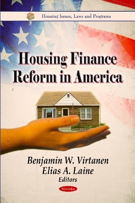 Housing Finance Reform in America - 