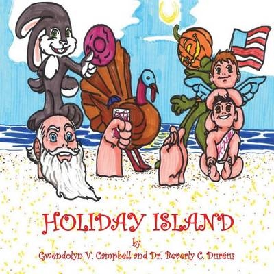 Holiday Island - Gwendolyn V Campbell