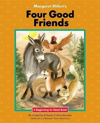 Four Good Friends - Margaret Hillert