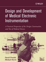 Design and Development of Medical Electronic Instrumentation -  Michael Norris,  David Prutchi