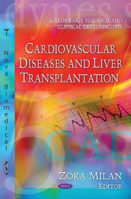 Cardiovascular Diseases & Liver Transplantation - Zoka Milan