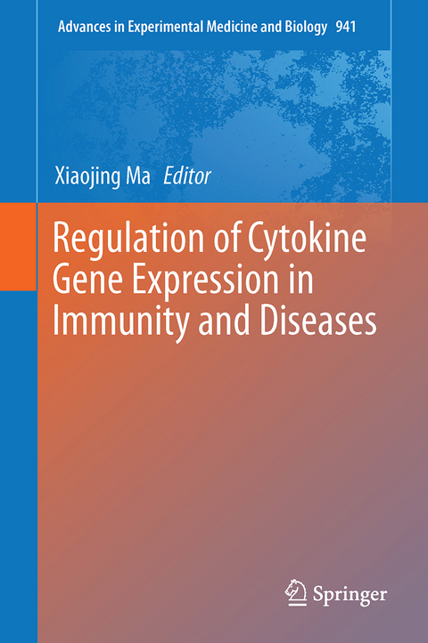 Regulation of Cytokine Gene Expression in Immunity and Diseases - 