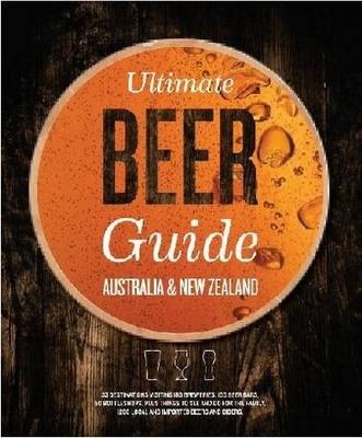 Ultimate Beer Guide -  Beer &  Brewer Australia Pty