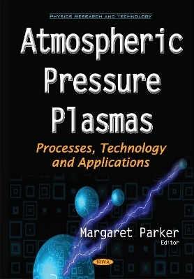 Atmospheric Pressure Plasmas - 