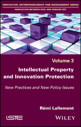 Intellectual Property and Innovation Protection - Rémi Lallement