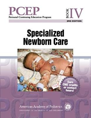 Perinatal Continuing Education Program (PCEP): Book IV - Robert A. Sinkin, Christian A. Chisholm