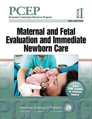 Perinatal Continuing Education Program (PCEP): Book I - Robert A. Sinkin, Christian A. Chisholm