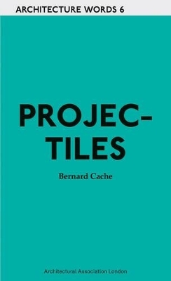 Projectiles - Bernard Cache