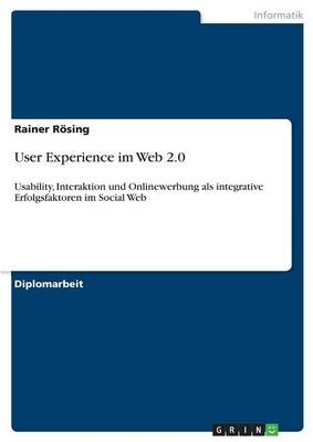 User Experience im Web 2.0 - Rainer RÃ¶sing