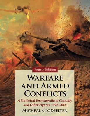 Warfare and Armed Conflicts - Micheal Clodfelter