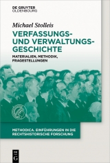 Verfassungs- und Verwaltungsgeschichte -  Michael Stolleis