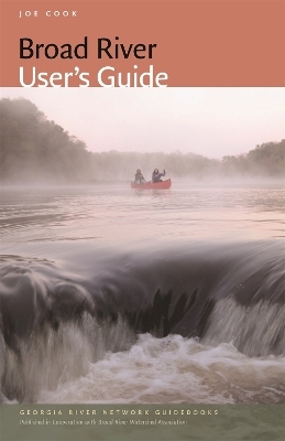 Broad River User's Guide - Joe Cook