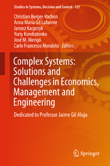 Complex Systems: Solutions and Challenges in Economics, Management and Engineering - 