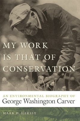 My Work Is That of Conservation - Mark D. Hersey