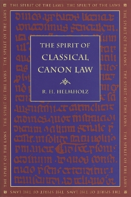 The Spirit of Classical Canon Law