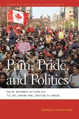 Pain, Pride, and Politics - Amarnath Amarasingam