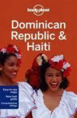 Lonely Planet Dominican Republic & Haiti -  Lonely Planet, Paul Clammer, Michael Grosberg, Kevin Raub