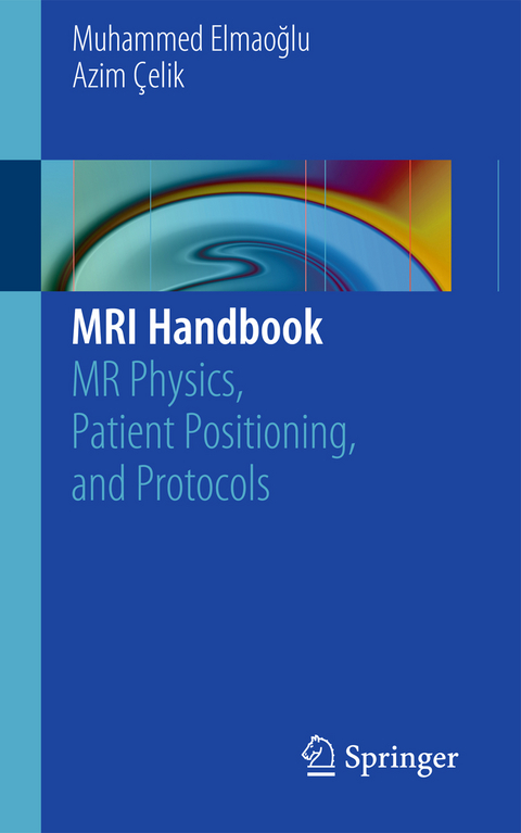 MRI Handbook - Muhammed Elmaoğlu, Azim Çelik