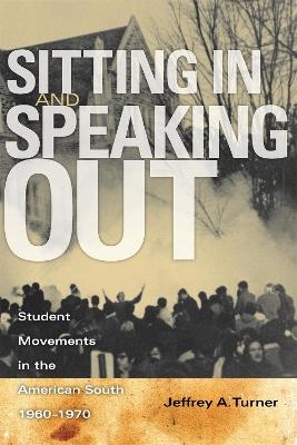 Sitting in and Speaking Out - 